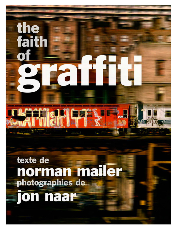 The Faith of Graffiti book